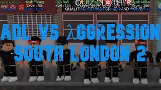 λggression vs ADL South London 2 War