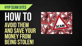 HYIP Scam Sites Avoid These HYIP Crypto Sites At All Costs So You Dont Lose Your  Money