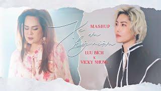 MASHUP XA EM KỶ NIỆM - LƯU BÍCH x VICKY NHUNG x LONG REX  MÀN HOÁN ĐỔI HIT LUU BICH ft VICKY NHUNG