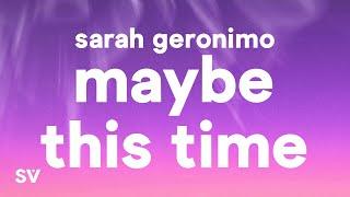 Sarah Geronimo - Maybe This Time Lyrics