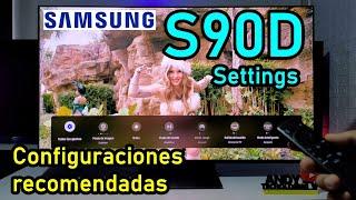 SAMSUNG S90D QD OLED CONFIGURACIONES DE IMAGEN RECOMENDADAS  SETTINGS