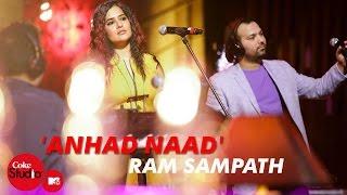 Anhad Naad - Ram Sampath Sona Mohapatra & Shadab Faridi - Coke Studio@MTV Season 4