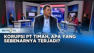 Korupsi PT Timah Apa Yang Sebenarnya Terjadi? #HOTROOM