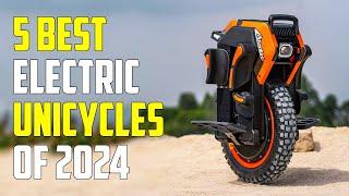 Top 5 Best Electric Unicycles 2024  Best EUC 2024