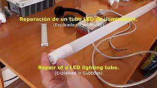 Reparación Tubo LED Iluminación