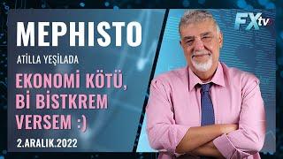 Mephisto Ekonomi kötü Bi bistkrem versem   Artunç Kocabalkan - Atilla Yeşilada