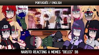 •Naruto reacting a memes deles• 3838 ◆Bielly - Inagaki◆