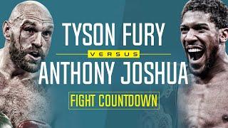 Fight Countdown  Anthony Joshua vs Tyson Fury