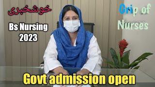 Bs Nursing Admission 2023 Open  Final date announce   Govt admission in Punjab