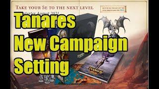 Tanares New Campaign Setting for 5th Edition Dungeons and Dragons