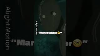 Who the best manipulator #fyp #shorts #shortvideo #youtubeshorts #viral #anime #manga #manipulation