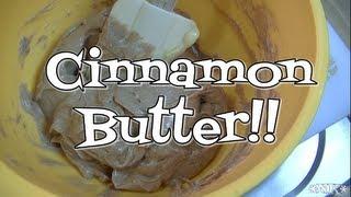 Cinnamon Butter Recipe  Noreens Kitchen
