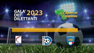 GALA DEI DILETTANTI 2023 TOP 11 SERIE D