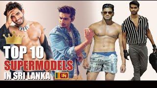 Top 10 Sri Lankan Male Super Models