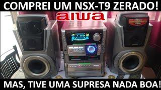 Aiwa NSX-T9 Unboxing & uma  SURPRESA nada AGRADÁVEL