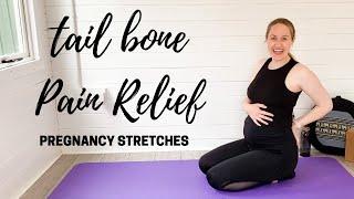 TAILBONE PAIN IN PREGNANCY  Stretches to Relieve Tailbone & Lower Back Pain in Pregnancy