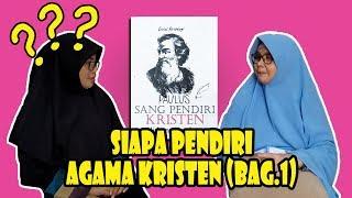 Seri Kristologi with Umi Irena Handono  Siapa Pendiri Agama Kristen? Bag.1