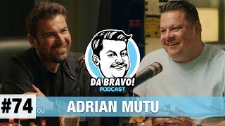 DA BRAVO Podcast #74 cu Adrian Mutu