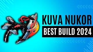 Best Kuva Nukor Build Steel Path 2024