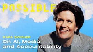 Kara Swisher on AI media and accountability