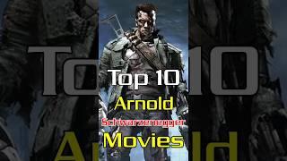 Top 10 Best Arnold Schwarzenegger Movies