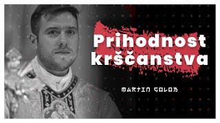 Krščanstvo danes in prihodnost cerkve Martin Golob — AIDEA Podkast #52