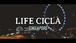 LIFE CICLA Goes To Singapore #Part1