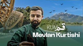 Mevlan Kurtishi - KUM   قم