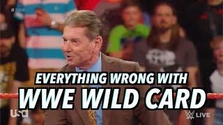 Everything Wrong With WWE Raw THE WILD CARD RULE