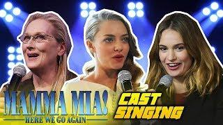 Mamma Mia 2 Here We Go Again Cast Singing REAL VOICE - Lily James Amanda Seyfried