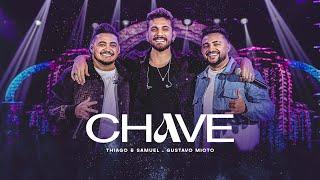 Thiago e Samuel Gustavo Mioto - Chave