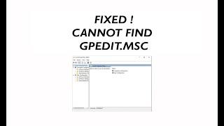 Windows cannot find gpedit.msc - How to Enable the Group Policy Editor in Windows 10