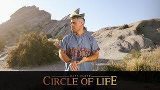 Matt Bloyd - Circle of Life Cover
