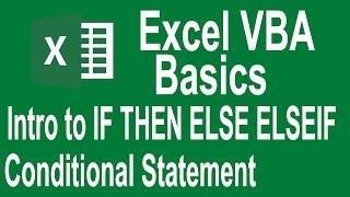 Excel VBA Programming Basics Tutorial # 8  Introduction IF THEN ELSE conditional statement