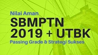 SBMPTN UTBK 2019 Nilai Aman Lulus Universitas dan Passing Grade