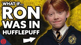 What If Ron Was In Hufflepuff  Harry Potter Film Theory