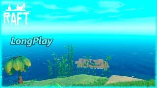 Raft - Longplay Gameplay No Commentary