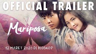Mariposa Official Trailer  Tayang 12 Maret 2020 Di Seluruh Bioskop