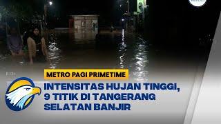 9 Titik di Kota Tangerang Selatan Terendam Banjir