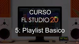 FL Studio 20 - #5 Basic Playlist Full Course - Tutorial