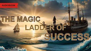 The magic ladder to success. Napoleon Hill. Audiobook