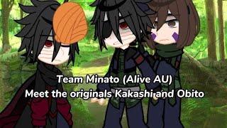 Team Minato -Minato ALIVE AU meet the original Kakashi and Obito... •Naruto•Gacha clubPart 2