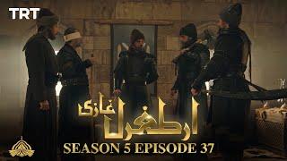 Ertugrul Ghazi Urdu  Episode 37  Season 5