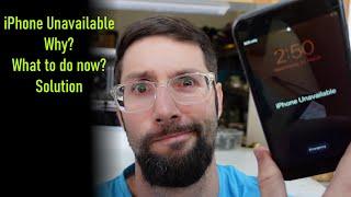 Iphone Unavailable  explanation and how to fix it