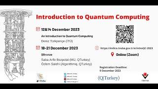 Introduction to Quantum Computing Workshop - QBronze Session 1