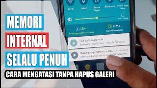 Cara mengatasi memori internal penuh Samsung J7