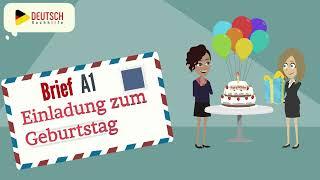 Brief A1 Einladung zum Geburtstag  Birthday invitation  Deutsch lernen  Goethe-Zertifikat A1