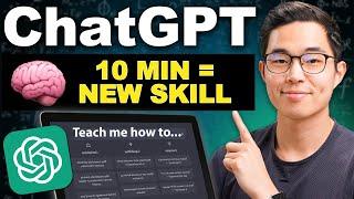 How To Use ChatGPT To Learn ANY Skill Quickly Tutorial