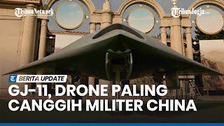 TEKNOLOGI SENJATA  GJ-11 Drone Siluman Paling Canggih Produk Militer China