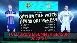 CARA UPDATE PATCH OPTION FILE PES 2018 PS4 PS5 FULL TRANSFER 2022 - 2023